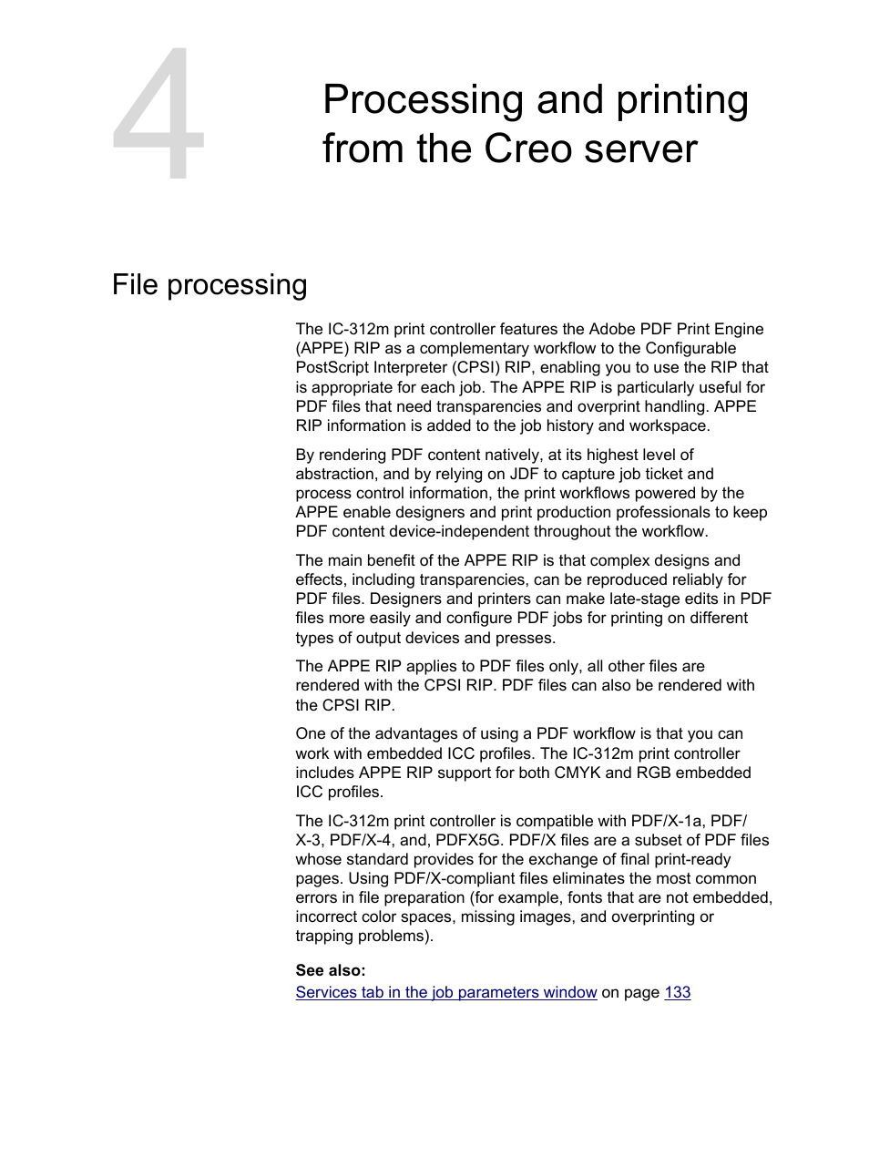 Processing and printing from the creo server, File processing | Konica Minolta bizhub PRESS 2250P User Manual | Page 37 / 193
