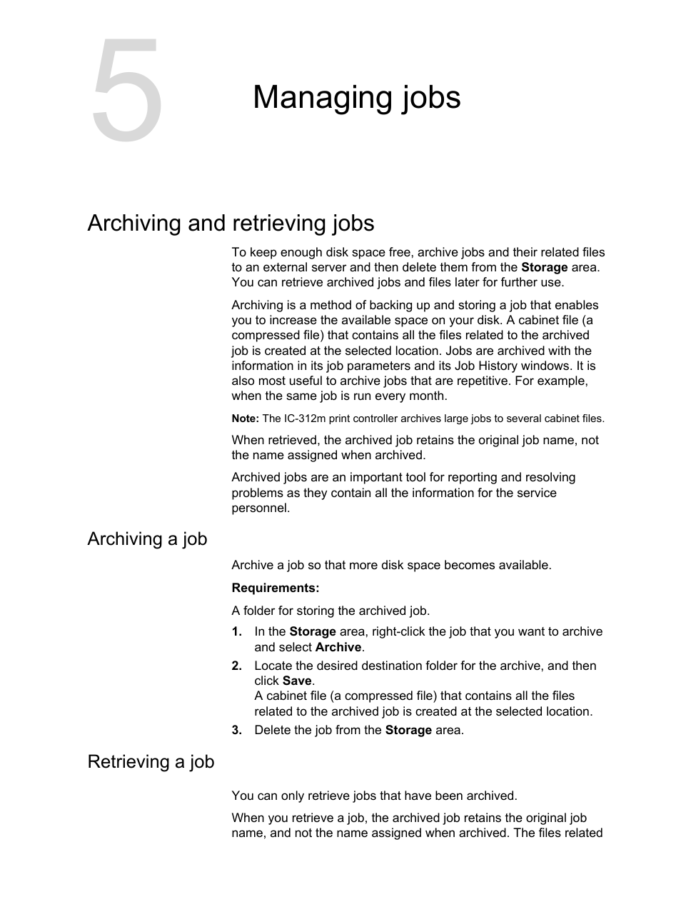 Managing jobs, Archiving and retrieving jobs, Archiving a job | Retrieving a job, Archiving a job retrieving a job | Konica Minolta bizhub PRESS 2250P User Manual | Page 49 / 193