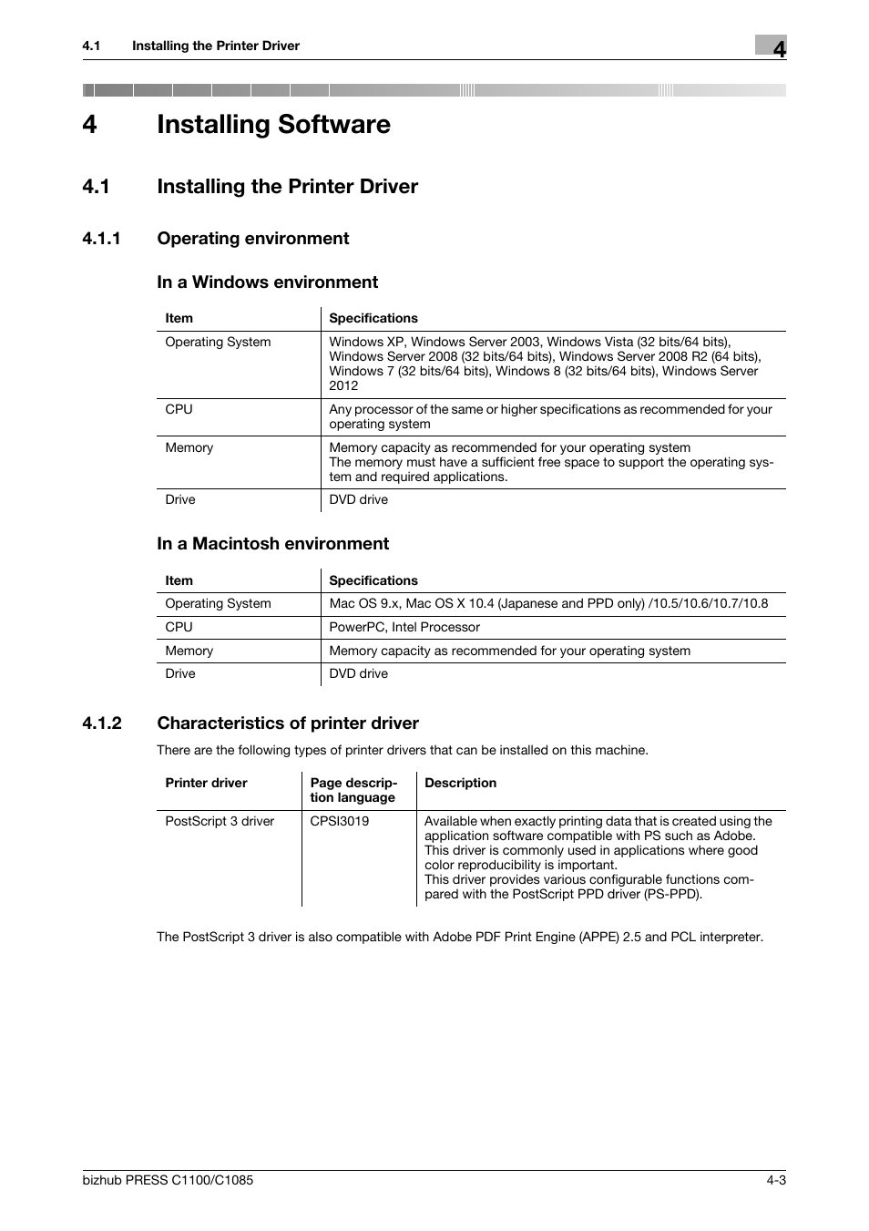 4 installing software, 1 installing the printer driver, 1 operating environment | In a windows environment, In a macintosh environment, 2 characteristics of printer driver, Installing software, Installing the printer driver -3, Operating environment -3, Characteristics of printer driver -3 | Konica Minolta bizhub PRESS C1085 User Manual | Page 31 / 128