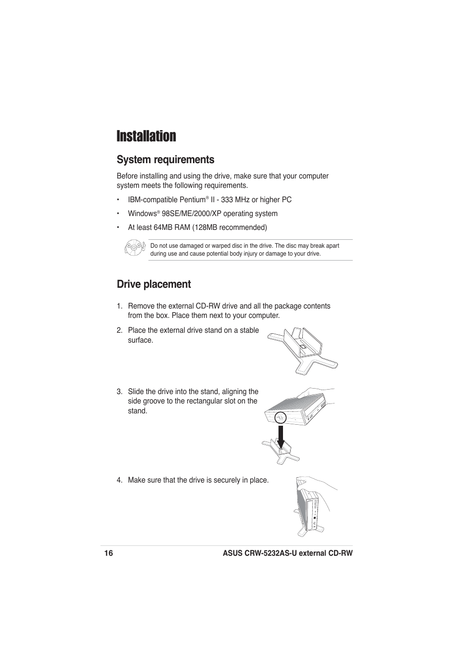 Installation, System requirements, Drive placement | Asus External CD-RW CRW-5232AS-U User Manual | Page 16 / 52