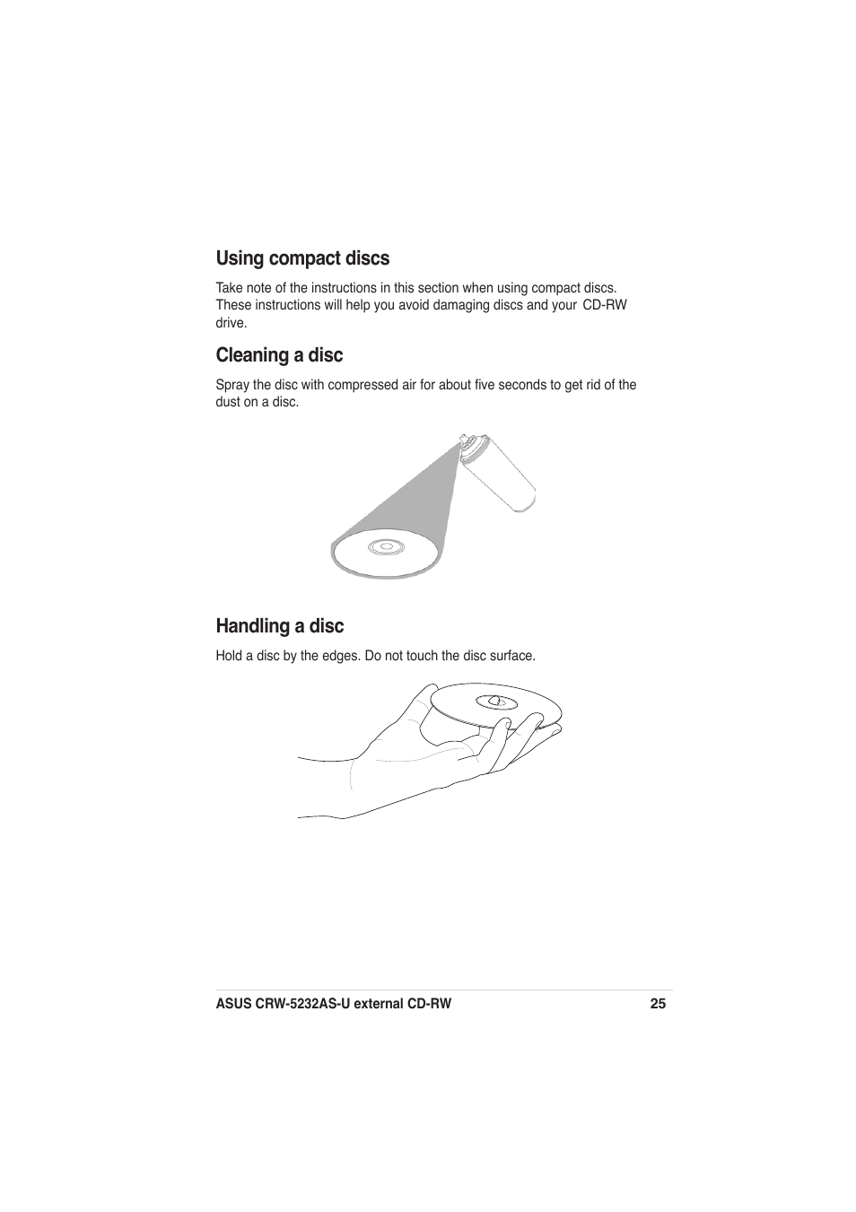 Using compact discs, Cleaning a disc, Handling a disc | Asus External CD-RW CRW-5232AS-U User Manual | Page 25 / 52