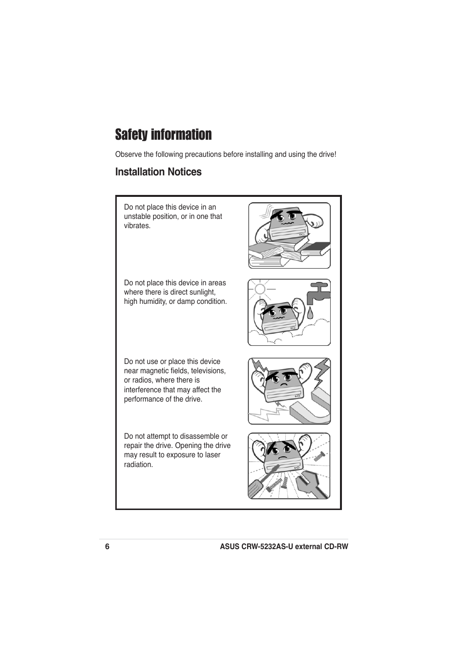 Safety information, Installation notices | Asus External CD-RW CRW-5232AS-U User Manual | Page 6 / 52