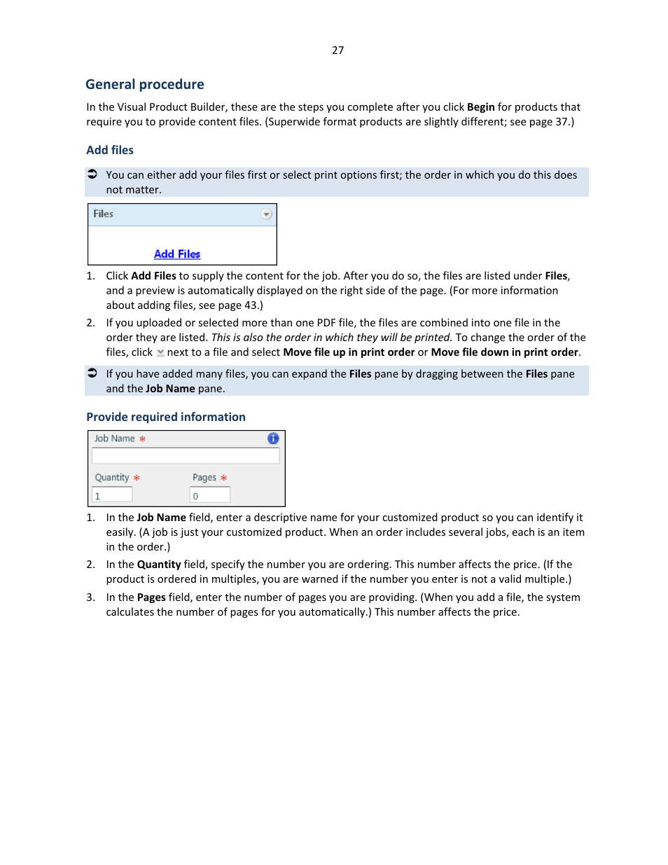 General procedure, Add files, Provide required information | Konica Minolta Digital StoreFront User Manual | Page 27 / 127