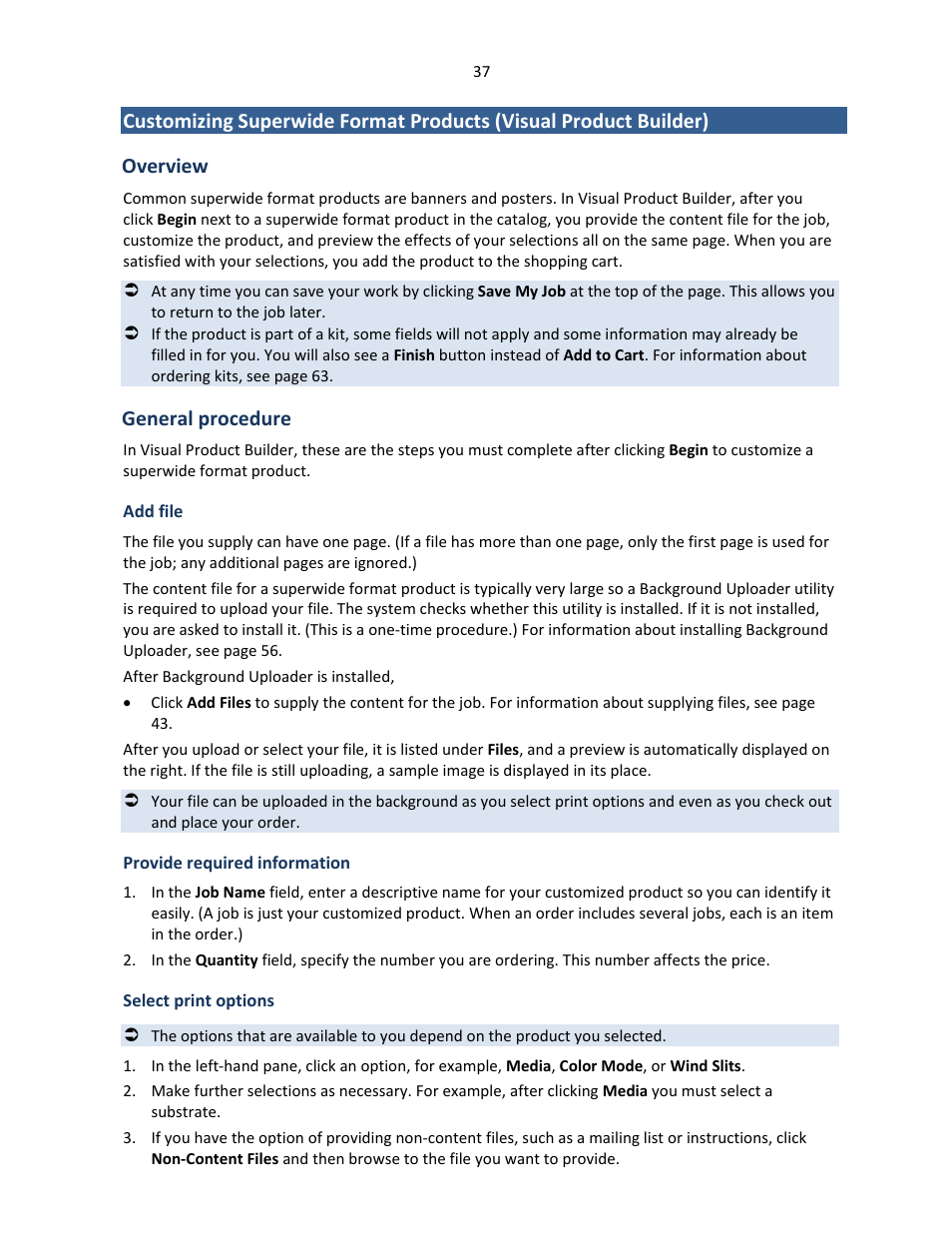 Overview, General procedure, Add file | Provide required information, Select print options | Konica Minolta Digital StoreFront User Manual | Page 37 / 127