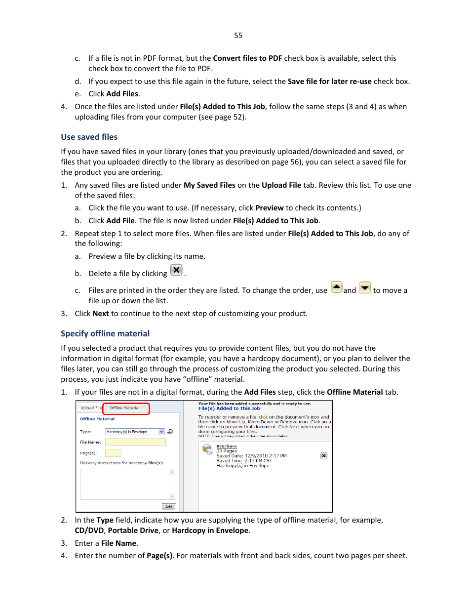 Use saved files, Specify offline material | Konica Minolta Digital StoreFront User Manual | Page 55 / 127