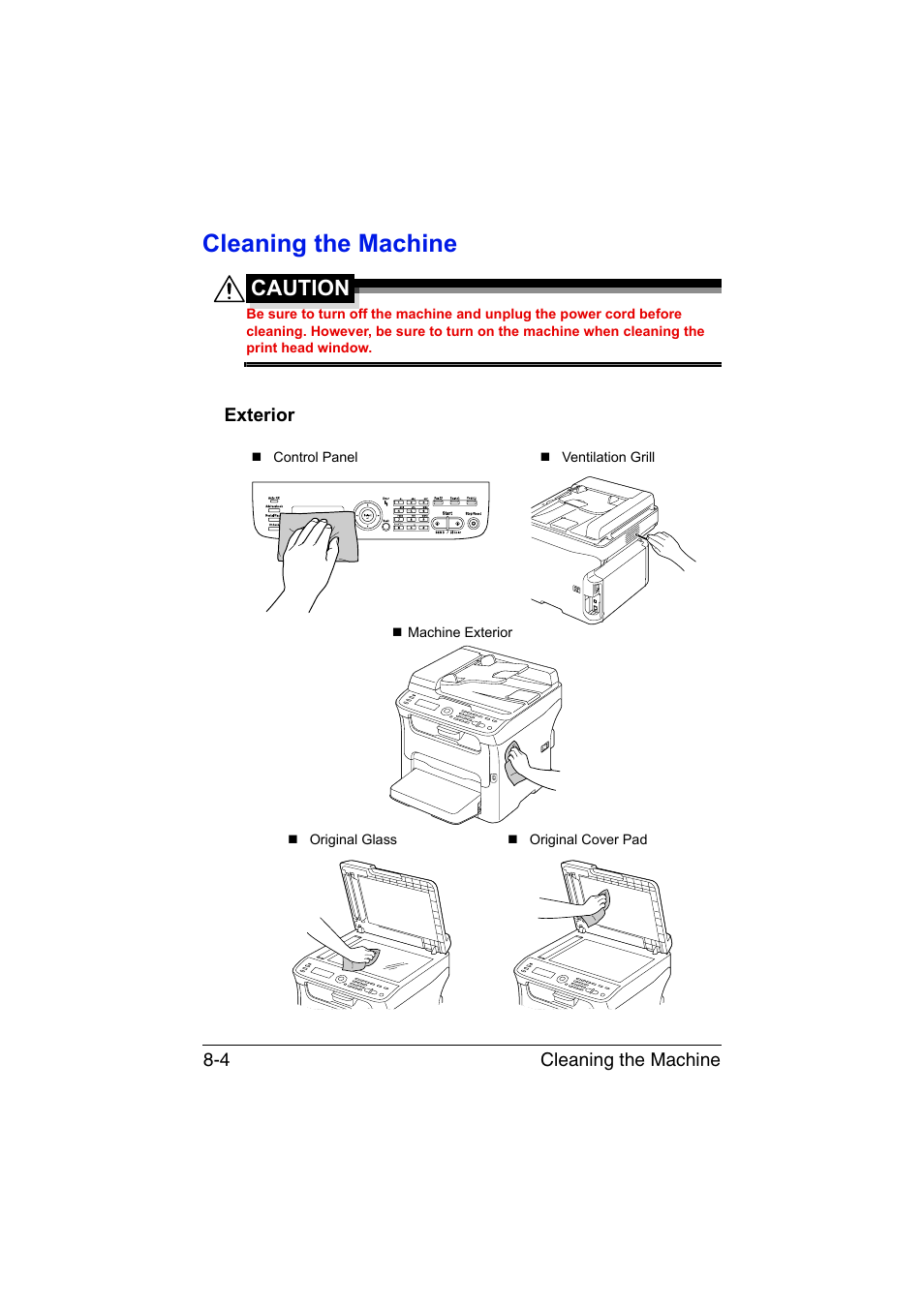 Cleaning the machine, Exterior, Cleaning the machine -4 | Exterior -4, Caution, Cleaning the machine 8-4 | Konica Minolta magicolor 1690MF User Manual | Page 191 / 285