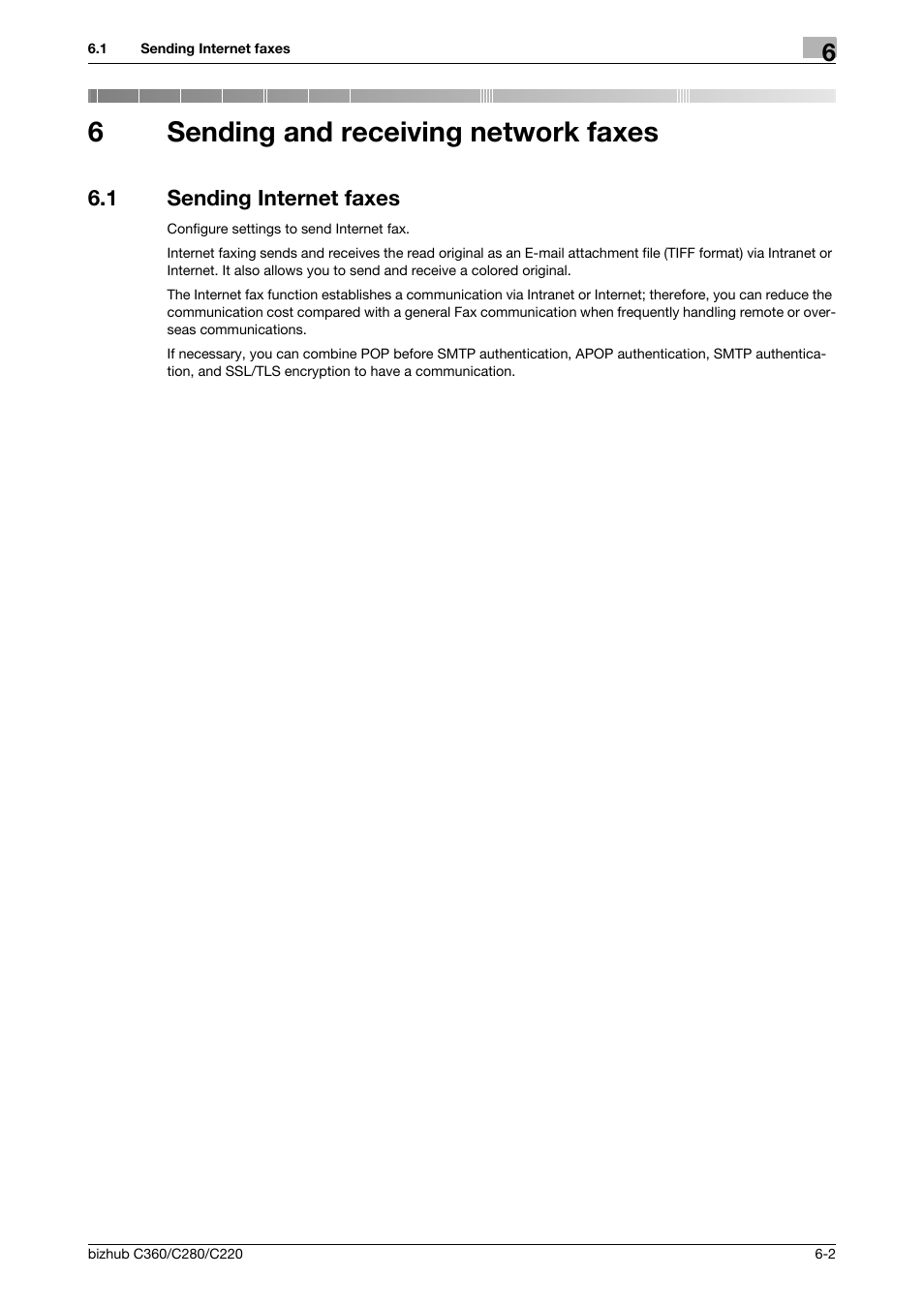 6 sending and receiving network faxes, 1 sending internet faxes, Sending and receiving network faxes | Sending internet faxes -2, 6sending and receiving network faxes | Konica Minolta BIZHUB C360 User Manual | Page 93 / 366