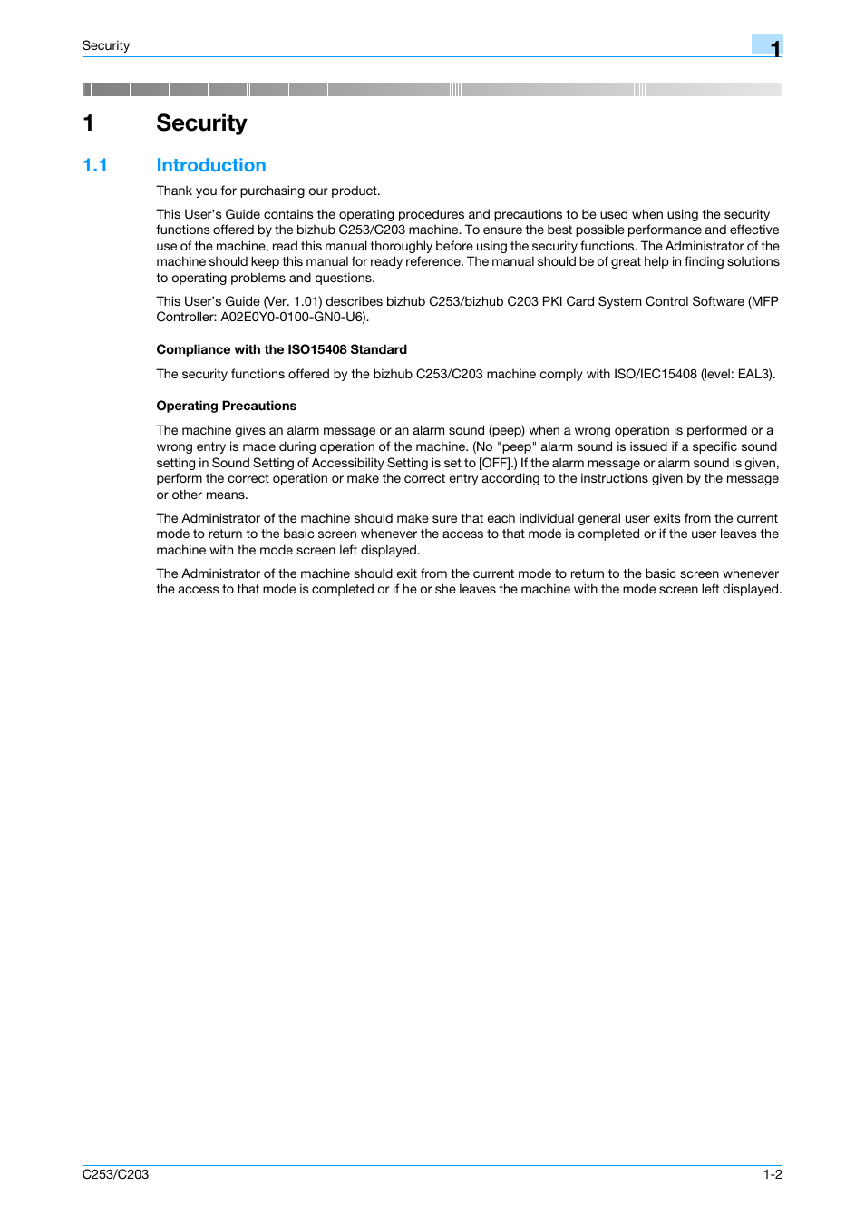 1 security, 1 introduction, Compliance with the iso15408 standard | Operating precautions, Security, 1security | Konica Minolta BIZHUB C253 User Manual | Page 5 / 65