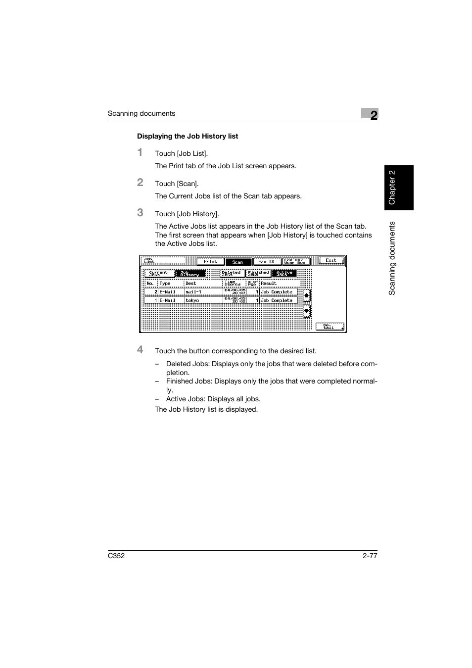 Displaying the job history list, Displaying the job history list -77 | Konica Minolta bizhub C352 User Manual | Page 110 / 392