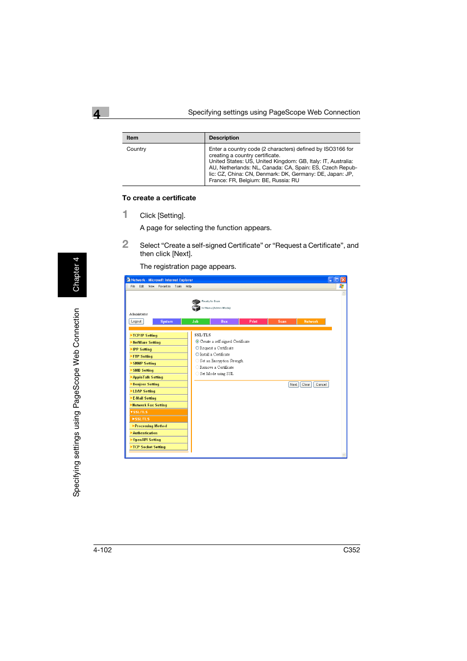 To create a certificate, To create a certificate -102 | Konica Minolta bizhub C352 User Manual | Page 359 / 392