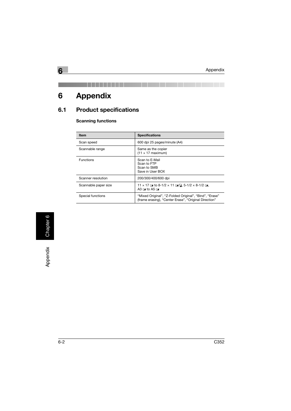 6 appendix, 1 product specifications, Scanning functions | Appendix, Product specifications -2, Scanning functions -2, 6appendix | Konica Minolta bizhub C352 User Manual | Page 375 / 392