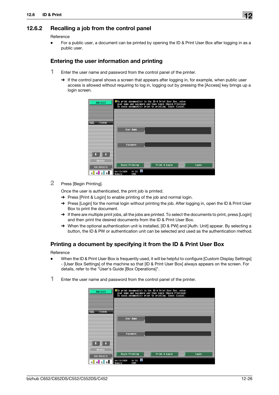 2 recalling a job from the control panel, Entering the user information and printing | Konica Minolta BIZHUB C652DS User Manual | Page 175 / 312