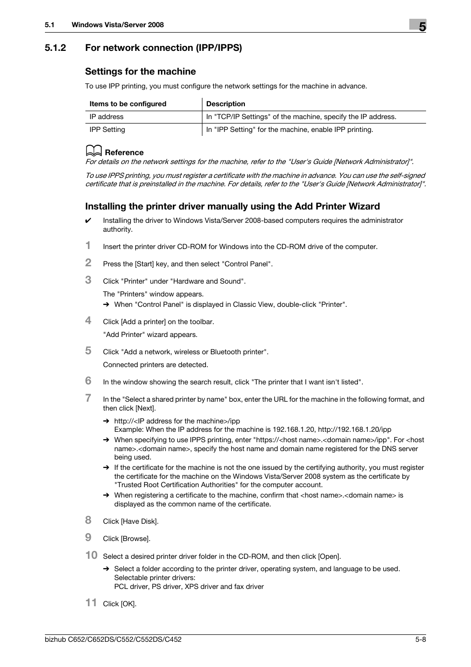 2 for network connection (ipp/ipps), Settings for the machine | Konica Minolta BIZHUB C652DS User Manual | Page 46 / 312