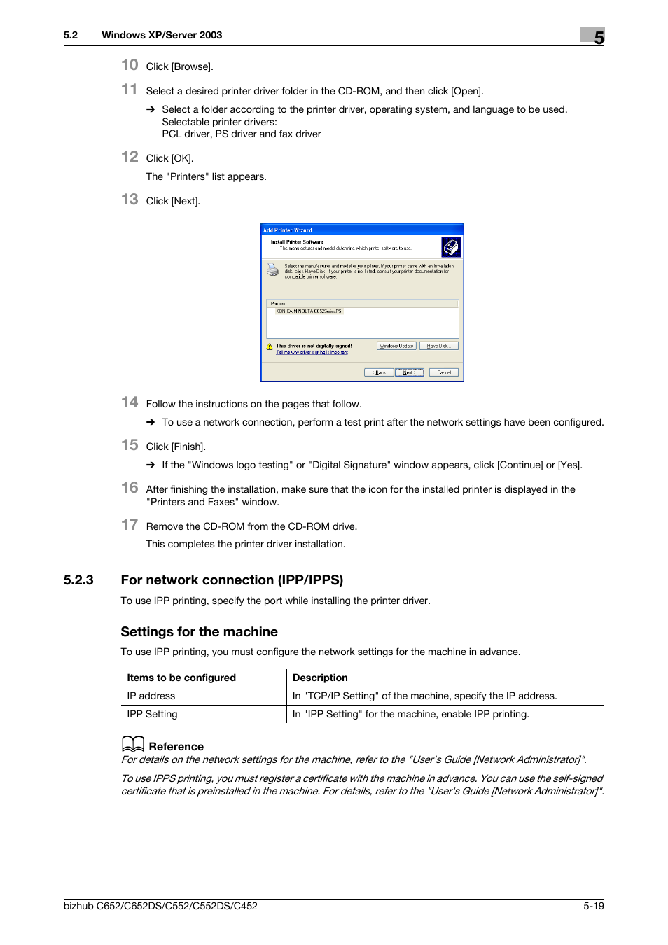 3 for network connection (ipp/ipps), Settings for the machine | Konica Minolta BIZHUB C652DS User Manual | Page 57 / 312