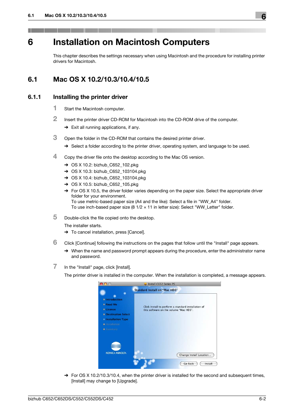 6 installation on macintosh computers, 1 mac os x 10.2/10.3/10.4/10.5, 1 installing the printer driver | Installation on macintosh computers, Mac os x 10.2/10.3/10.4/10.5 -2, Installing the printer driver -2, 6installation on macintosh computers | Konica Minolta BIZHUB C652DS User Manual | Page 69 / 312