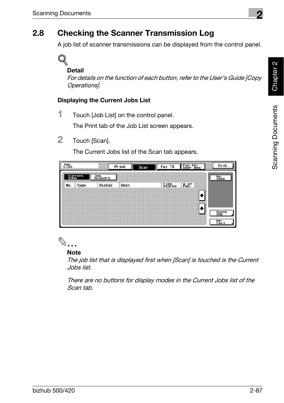 8 checking the scanner transmission log, Checking the scanner transmission log -87, Displaying the current jobs list -87 | Konica Minolta bizhub 500 User Manual | Page 122 / 412