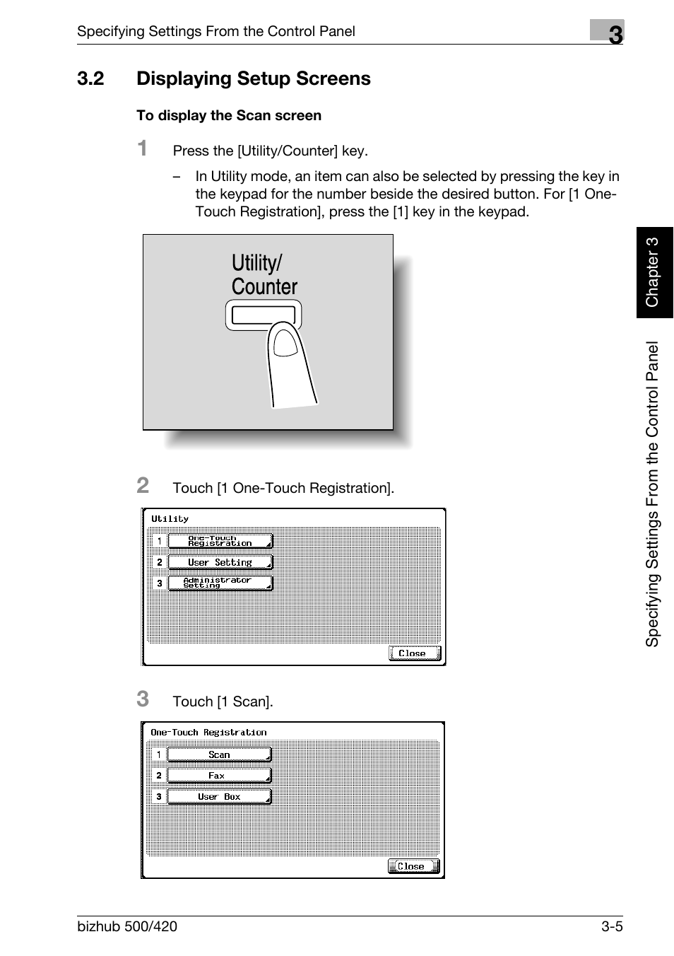 2 displaying setup screens, Displaying setup screens -5, To display the scan screen -5 | Utility/ counter | Konica Minolta bizhub 500 User Manual | Page 130 / 412