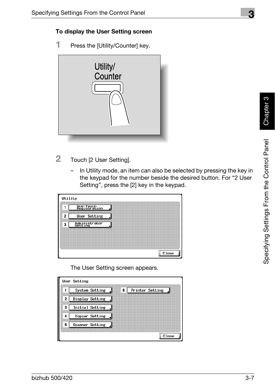 To display the user setting screen -7, Utility/ counter | Konica Minolta bizhub 500 User Manual | Page 132 / 412