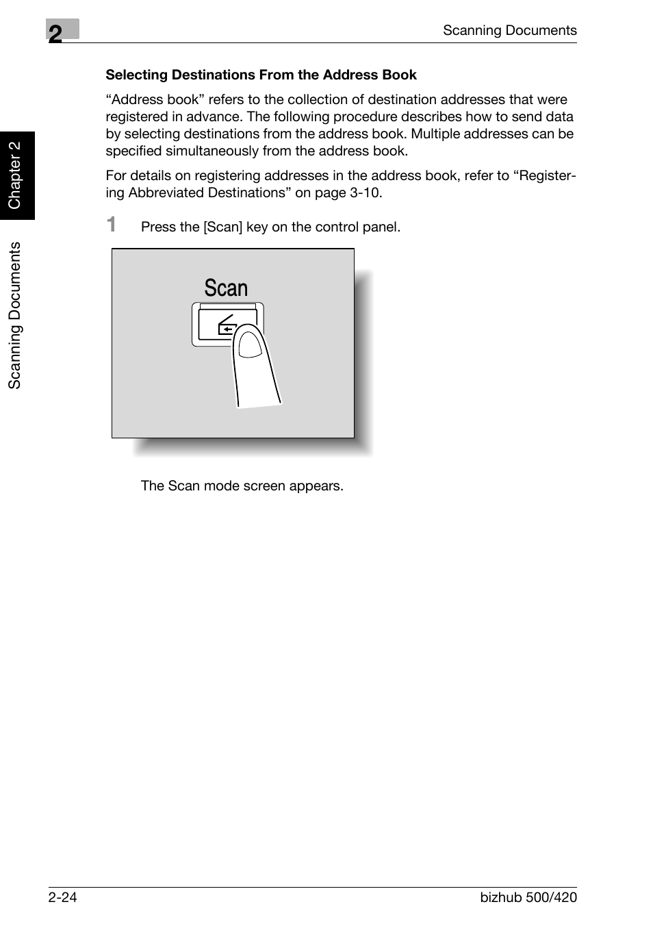 Selecting destinations from the address book -24, Scan | Konica Minolta bizhub 500 User Manual | Page 59 / 412