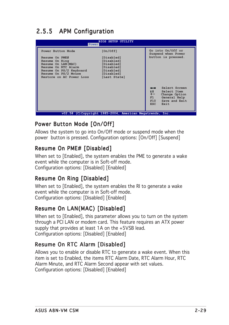 Power button mode [on/off, Resume on pme# [disabled, Resume on ring [disabled | Resume on lan(mac) [disabled, Resume on rtc alarm [disabled | Asus A8N-VM CSM User Manual | Page 69 / 86