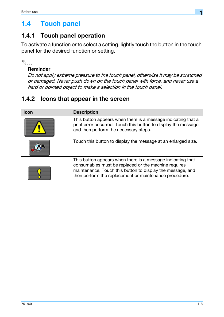 4 touch panel, 1 touch panel operation, 2 icons that appear in the screen | 4 touch panel -8, 1 touch panel operation -8, 2 icons that appear in the screen -8 | Konica Minolta bizhub 601 User Manual | Page 14 / 101