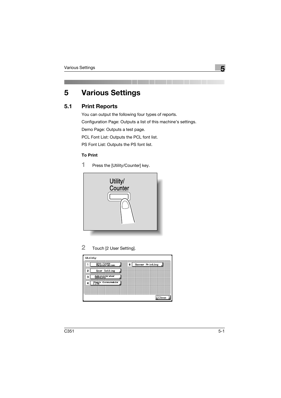 5 various settings, 1 print reports, To print | Various settings, Print reports -1, To print -1, 5various settings, Utility/ counter | Konica Minolta BIZHUB C351 User Manual | Page 74 / 94