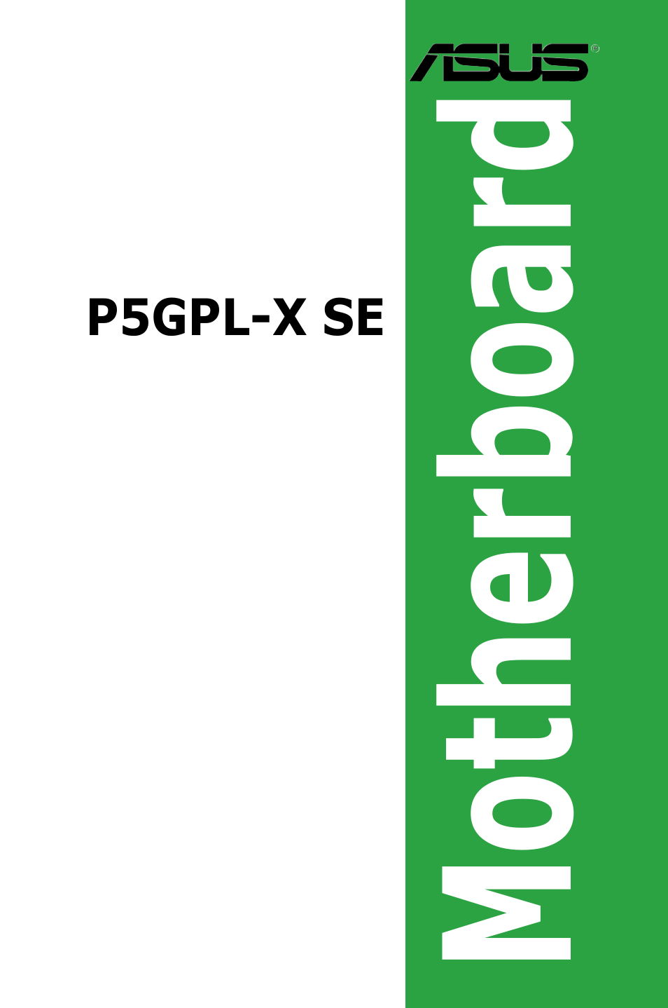 Asus P5GPL-X SE User Manual | 94 pages