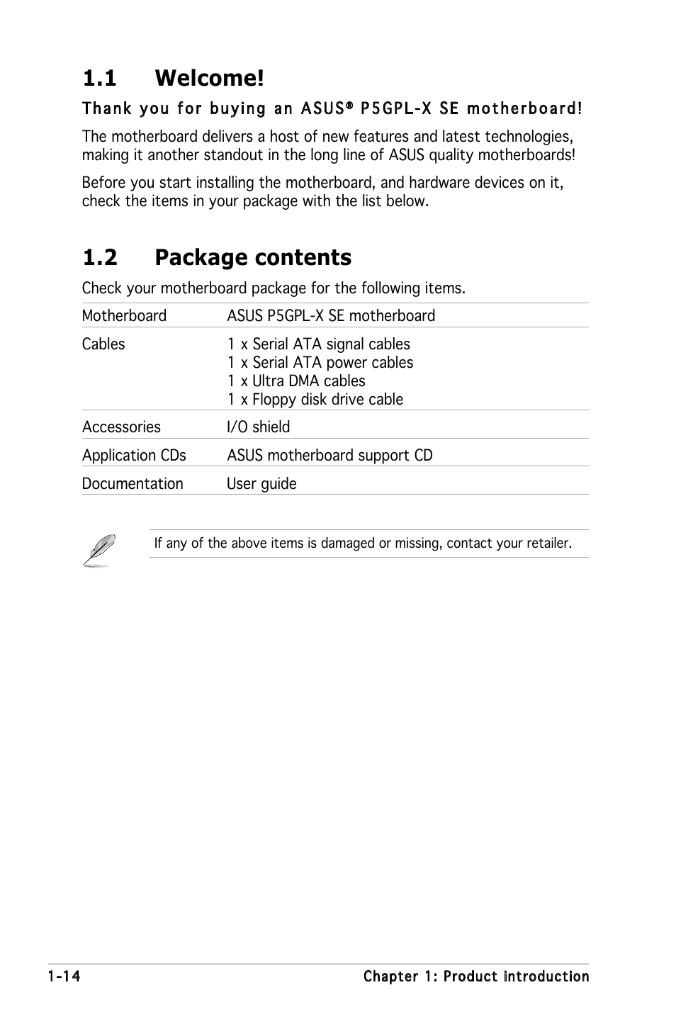 1 welcome, 2 package contents | Asus P5GPL-X SE User Manual | Page 14 / 94