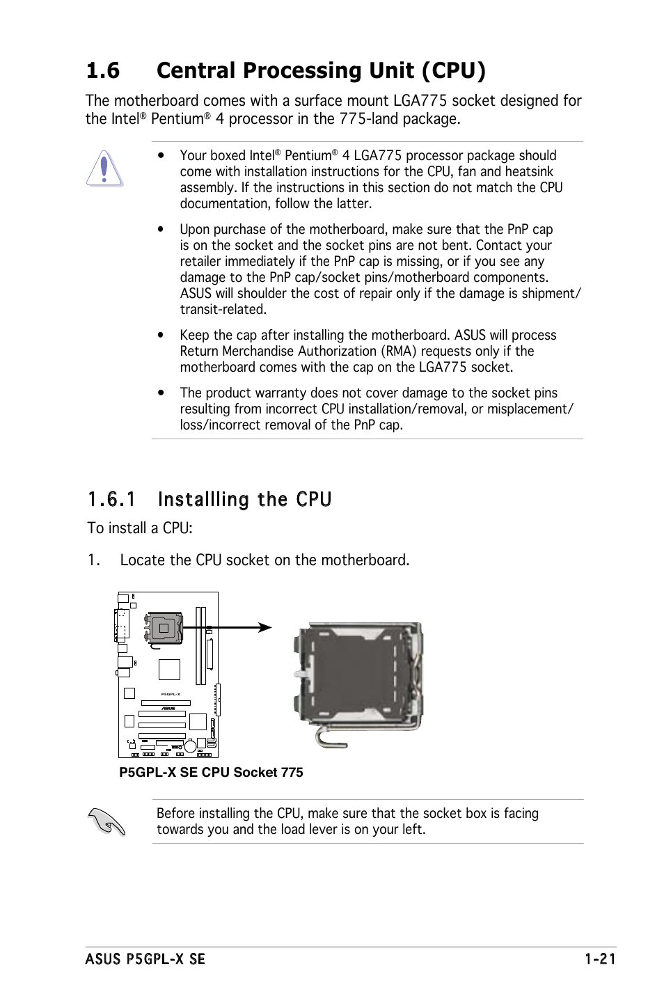 6 central processing unit (cpu), 1 installling the cpu | Asus P5GPL-X SE User Manual | Page 21 / 94