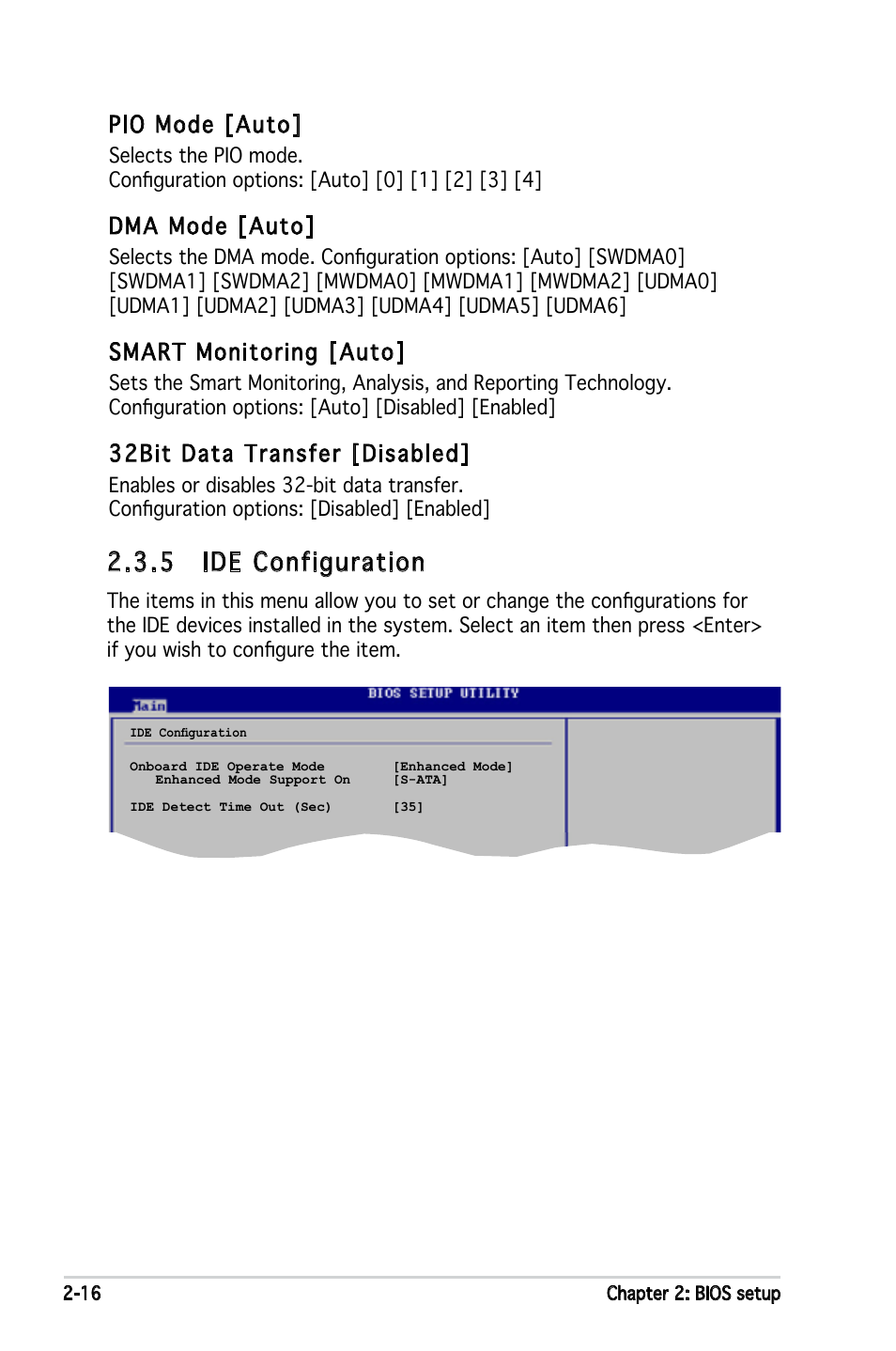 5 ide configuration, Pio mode [auto, Dma mode [auto | Smart monitoring [auto, 32bit data transfer [disabled | Asus P5GPL-X SE User Manual | Page 62 / 94