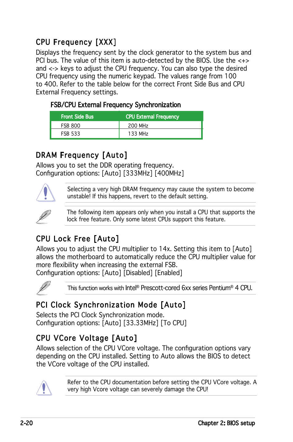 Cpu frequency [xxx, Cpu lock free [auto, Pci clock synchronization mode [auto | Cpu vcore voltage [auto, Dram frequency [auto | Asus P5GPL-X SE User Manual | Page 66 / 94