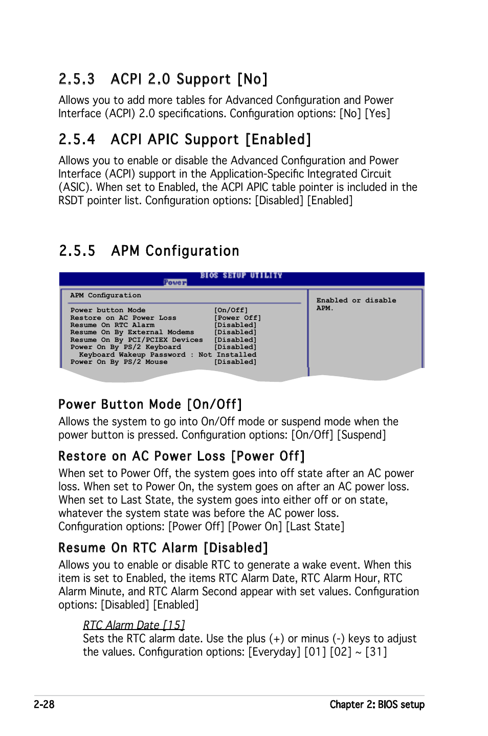 5 apm configuration, 3 acpi 2.0 support [no, 4 acpi apic support [enabled | Power button mode [on/off, Restore on ac power loss [power off, Resume on rtc alarm [disabled | Asus P5GPL-X SE User Manual | Page 74 / 94