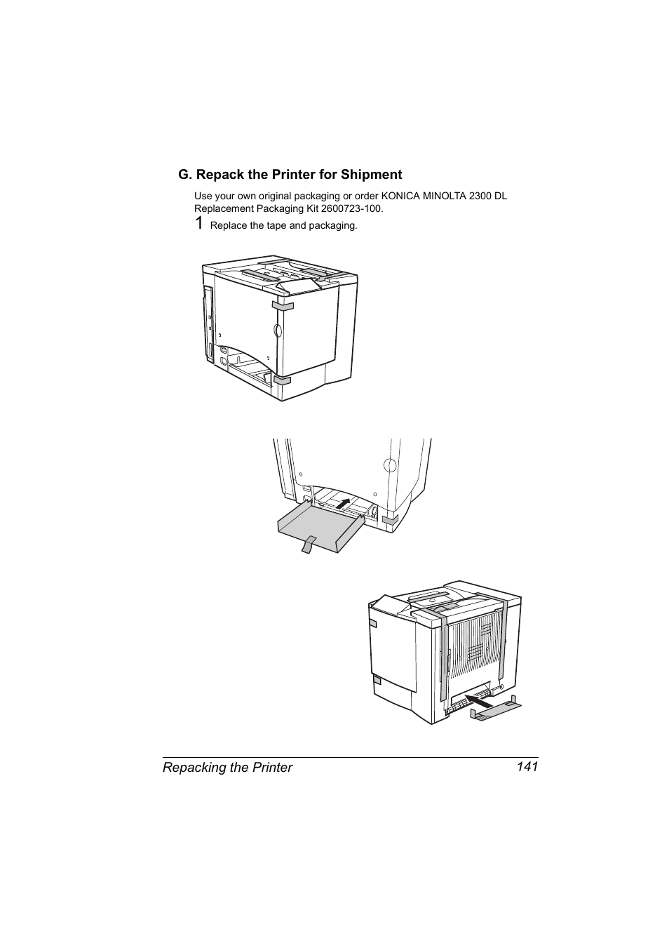 G. repack the printer for shipment, G. repack the printer for shipment 141 | Konica Minolta MAGICOLOR 2300 User Manual | Page 151 / 182