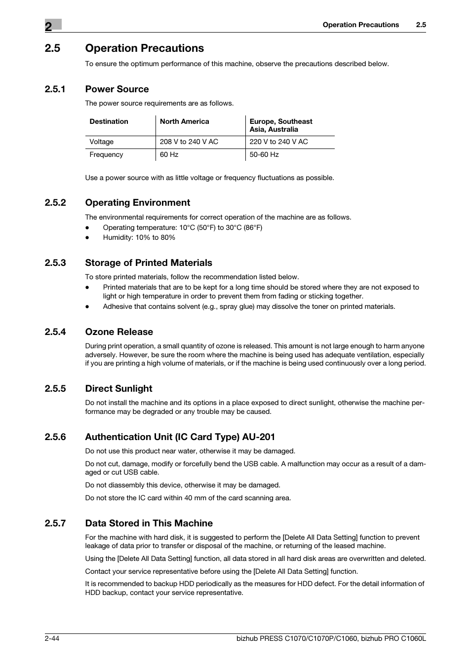 5 operation precautions, 1 power source, 2 operating environment | 3 storage of printed materials, 4 ozone release, 5 direct sunlight, 6 authentication unit (ic card type) au-201, 7 data stored in this machine, Operation precautions -44, Power source -44 | Konica Minolta bizhub PRESS C1070 User Manual | Page 52 / 60