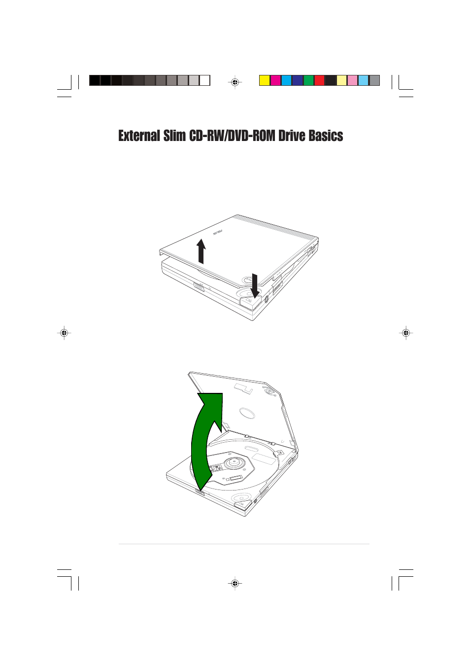 External slim cd-rw/dvd-rom drive basics | Asus Dual-Interface External Slim Combo Drive SCB-1608-D User Manual | Page 23 / 54