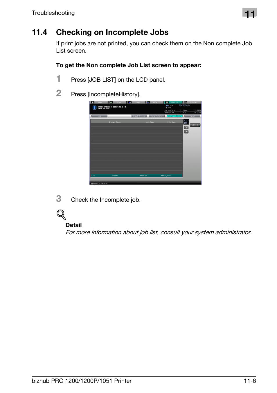 4 checking on incomplete jobs, To get the non complete job list screen to appear, Checking on incomplete jobs -6 | Konica Minolta bizhub PRO 1051 User Manual | Page 294 / 355