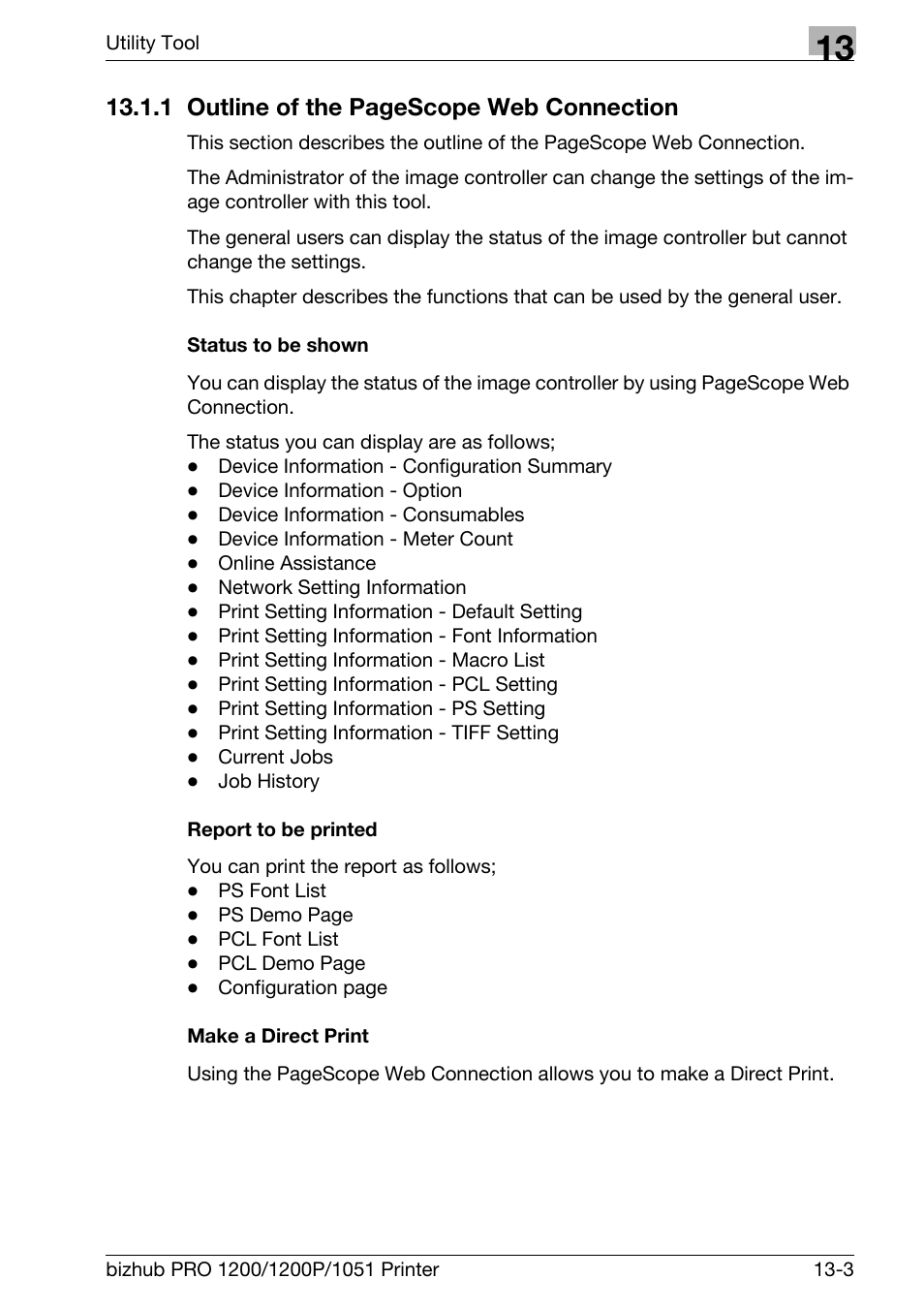 Status to be shown, Report to be printed, Make a direct print | 1 outline of the pagescope web connection | Konica Minolta bizhub PRO 1051 User Manual | Page 303 / 355