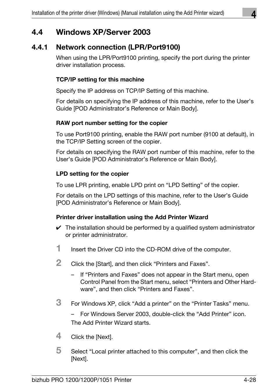 4 windows xp/server 2003, 1 network connection (lpr/port9100), Tcp/ip setting for this machine | Raw port number setting for the copier, Lpd setting for the copier, Windows xp/server 2003 -28, Network connection (lpr/port9100) -28 | Konica Minolta bizhub PRO 1051 User Manual | Page 60 / 355