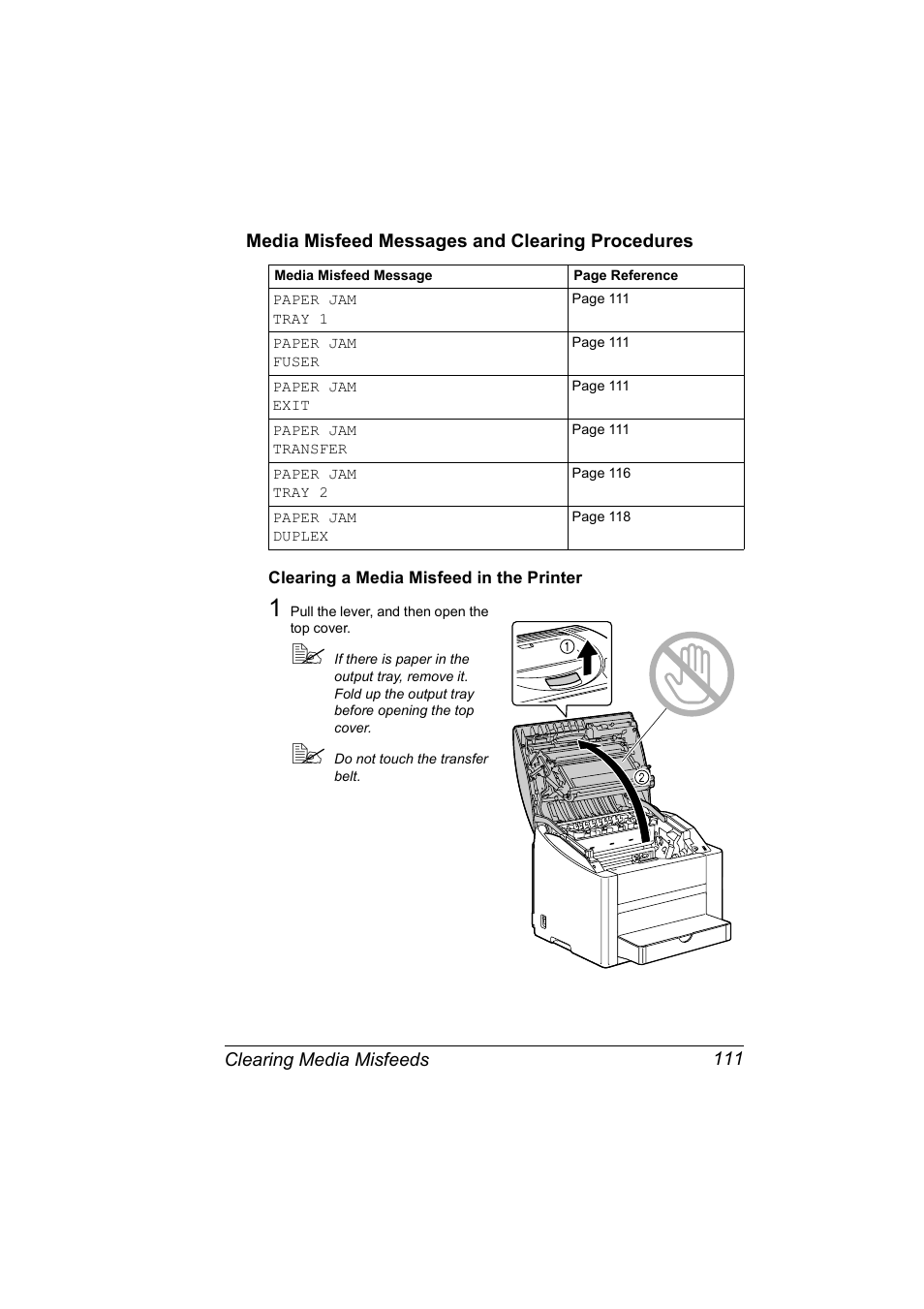 Media misfeed messages and clearing procedures, Clearing a media misfeed in the printer, Media misfeed messages and clearing procedures 111 | Clearing a media misfeed in the printer 111 | Konica Minolta Magicolor 2550 User Manual | Page 125 / 174