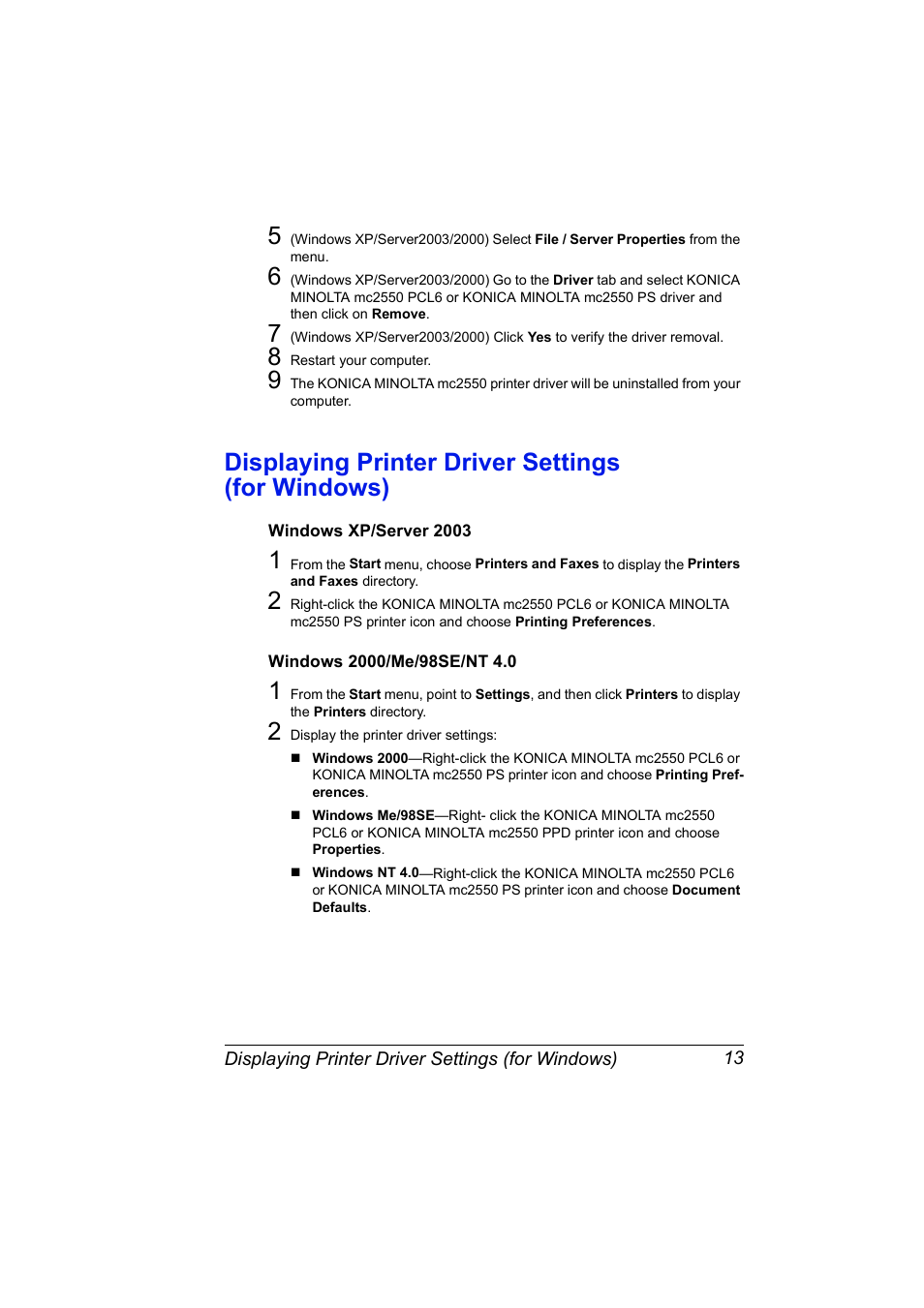Displaying printer driver settings (for windows), Windows xp/server 2003, Windows 2000/me/98se/nt 4.0 | Konica Minolta Magicolor 2550 User Manual | Page 27 / 174