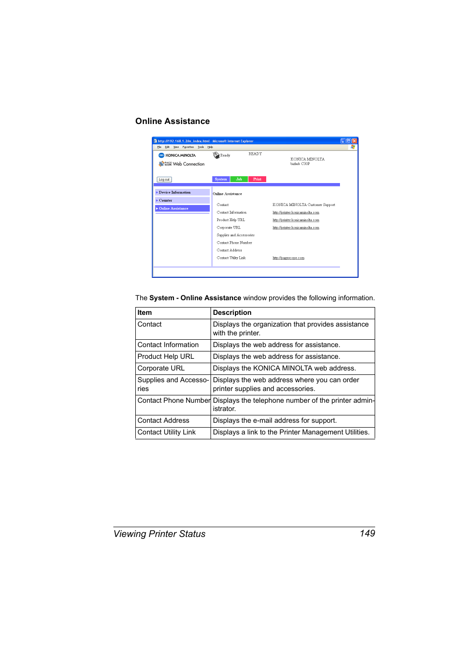 Online assistance, Online assistance 149, Viewing printer status 149 | Konica Minolta BIZHUB C30P User Manual | Page 167 / 292