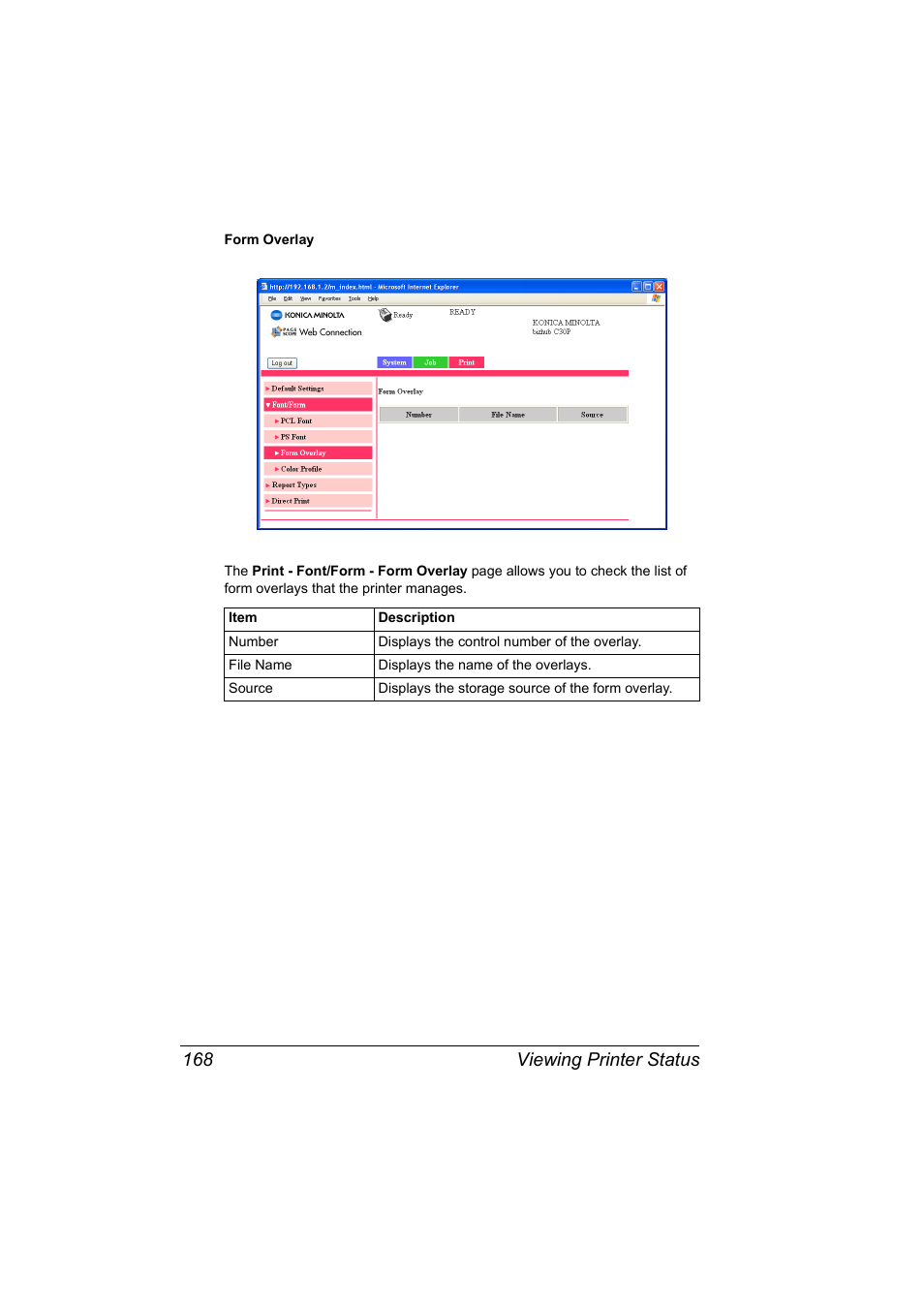 Viewing printer status 168 | Konica Minolta BIZHUB C30P User Manual | Page 186 / 292