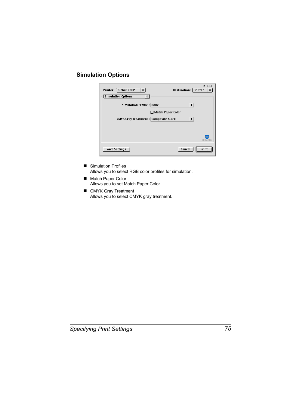 Simulation options, Simulation options 75 | Konica Minolta BIZHUB C30P User Manual | Page 93 / 292