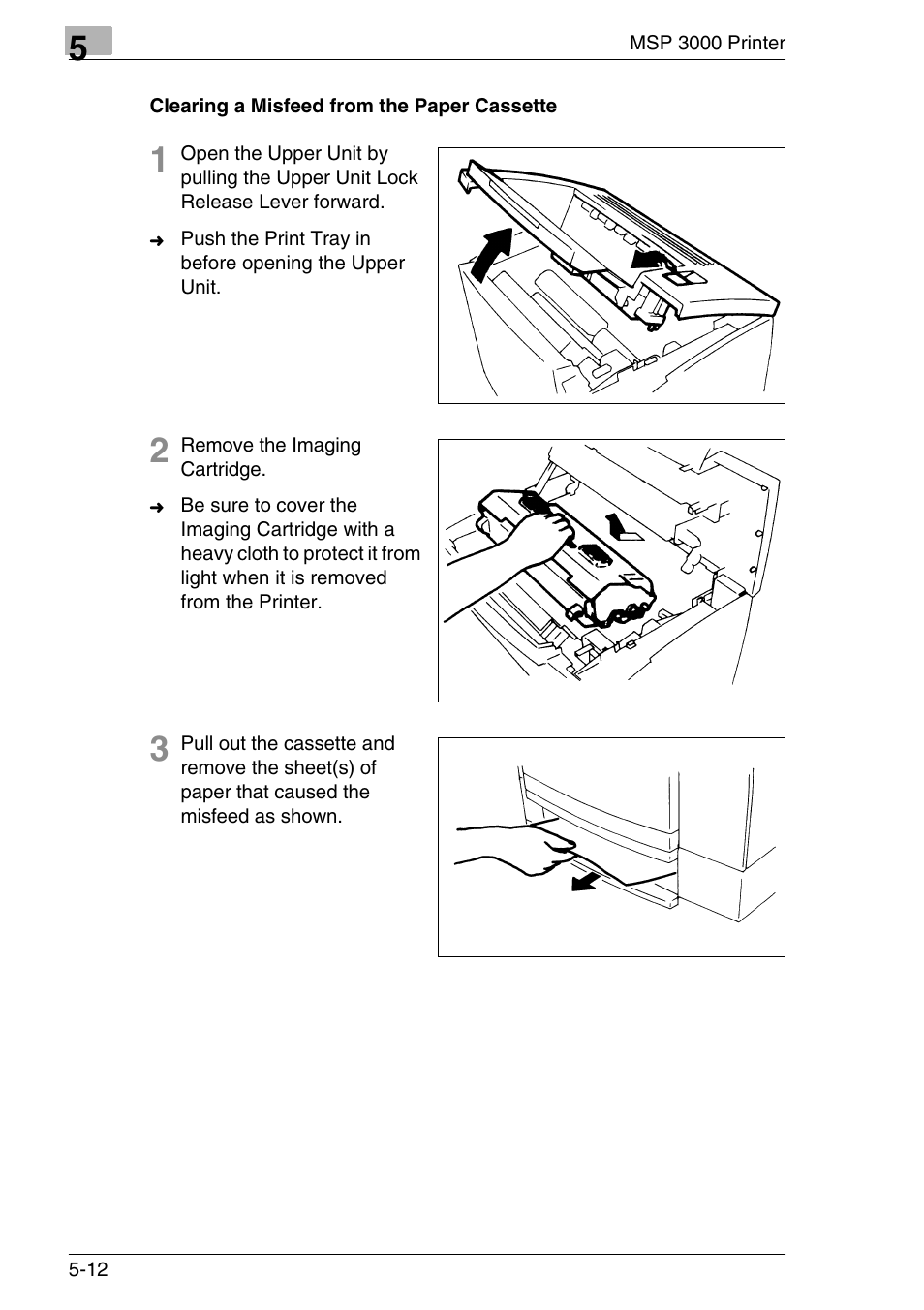 Clearing a misfeed from the paper cassette, Clearing a misfeed from the paper cassette -12 | Konica Minolta MS7000 MKII User Manual | Page 122 / 154