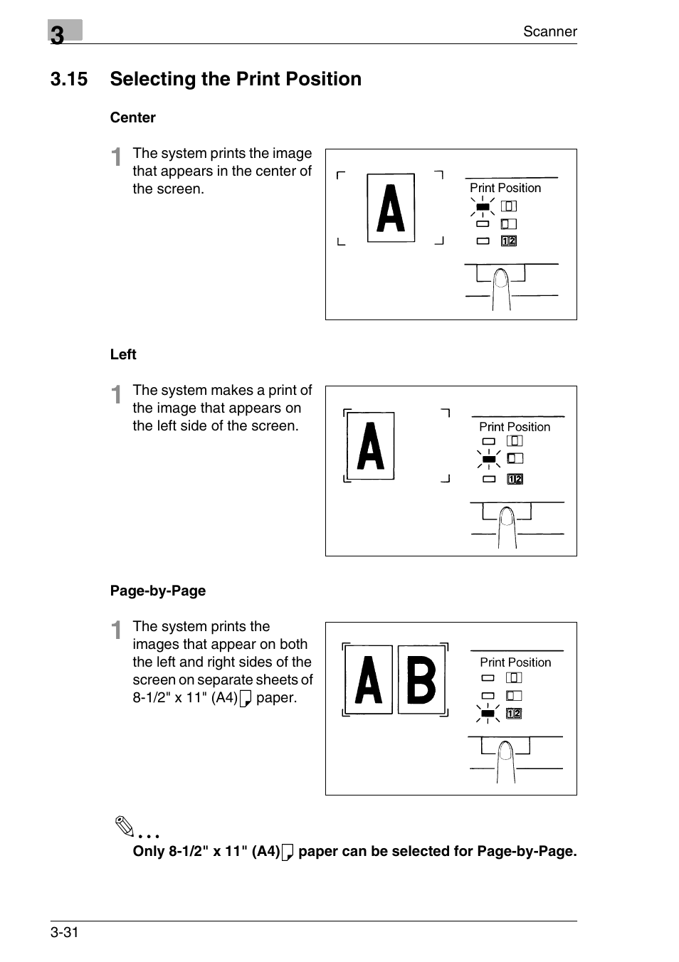 15 selecting the print position, Center, Left | 15 selecting the print position -31, Center -31 | Konica Minolta MS7000 MKII User Manual | Page 64 / 154