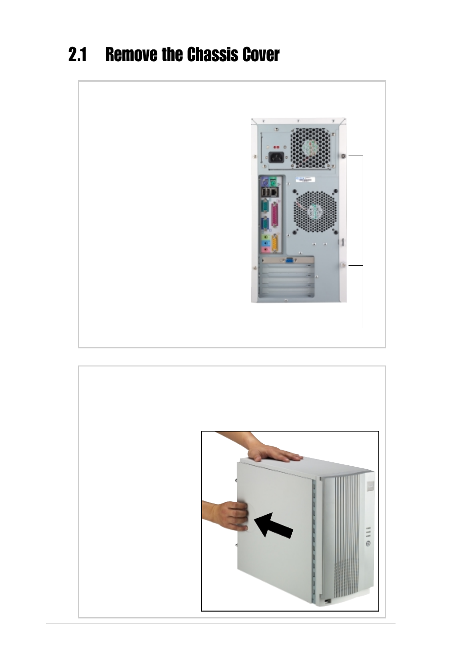 1 remove the chassis cover, Unlock the side cover, Remove the side cover | Asus Pentium 4 Pedestal Server AP130-D User Manual | Page 20 / 40