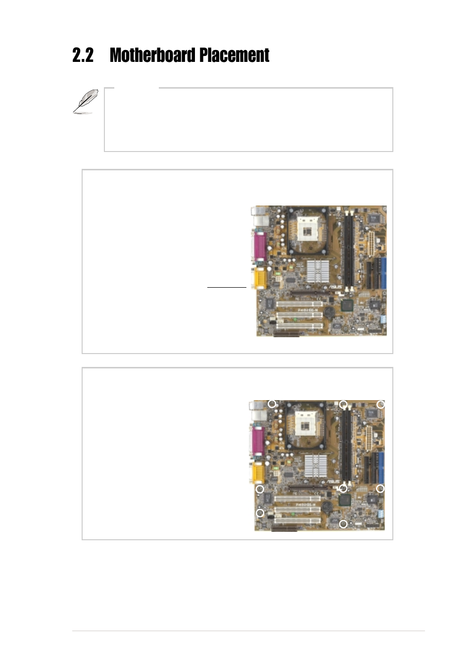 2 motherboard placement, Placement direction, Motherboard screws | Asus Pentium 4 Pedestal Server AP130-D User Manual | Page 21 / 40