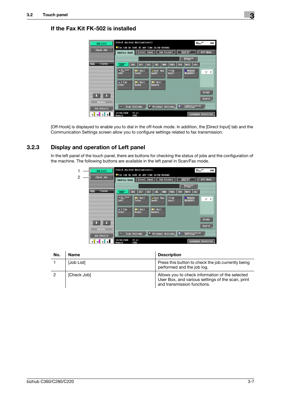 If the fax kit fk-502 is installed, 3 display and operation of left panel, If the fax kit fk-502 is installed -7 | Display and operation of left panel -7 | Konica Minolta BIZHUB C360 User Manual | Page 35 / 299