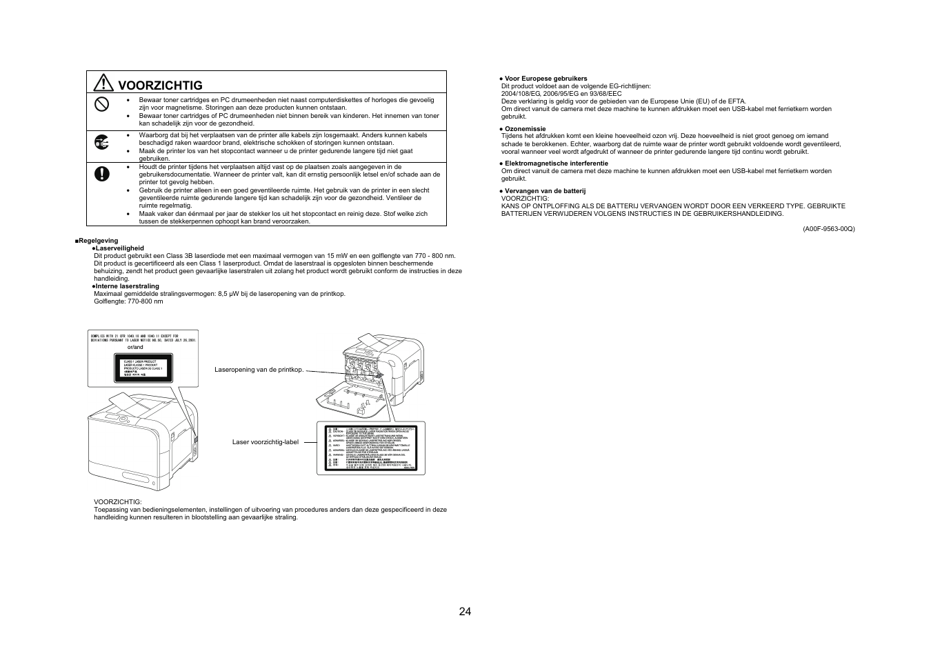 Voorzichtig | Konica Minolta bizhub C20PX User Manual | Page 25 / 40