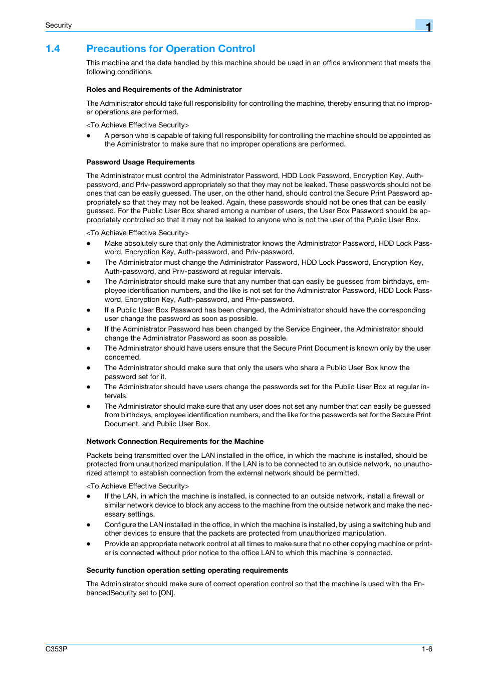 4 precautions for operation control, Roles and requirements of the administrator, Password usage requirements | Network connection requirements for the machine | Konica Minolta bizhub C353P User Manual | Page 11 / 96